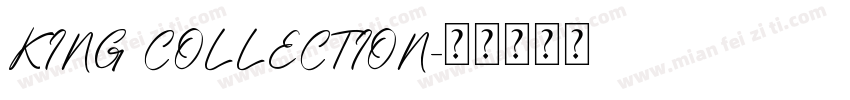 KING COLLECTION字体转换